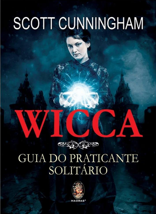 Capa do livro Wicca Guia do Praticante Solitário